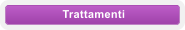 Trattamenti